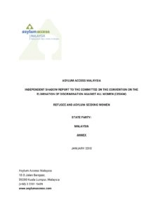 (Annex) CEDAW  Report: Refugee and Asylum-Seeking Women in Malaysia (2018)