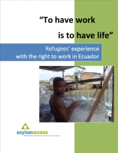 Refugees’ Experience with the Right to Work in Ecuador (2011)